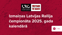 Izmaiņas Latvijas Rallija čempionāta 2025. gada kalendārā